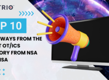 takeaways from the latest OTICS advisory from NSA and CISA (1)